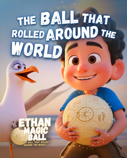 The Ball That Rolled Around The World (Story book)