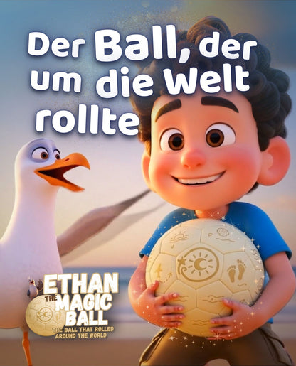 The Ball That Rolled Around The World (Story book)