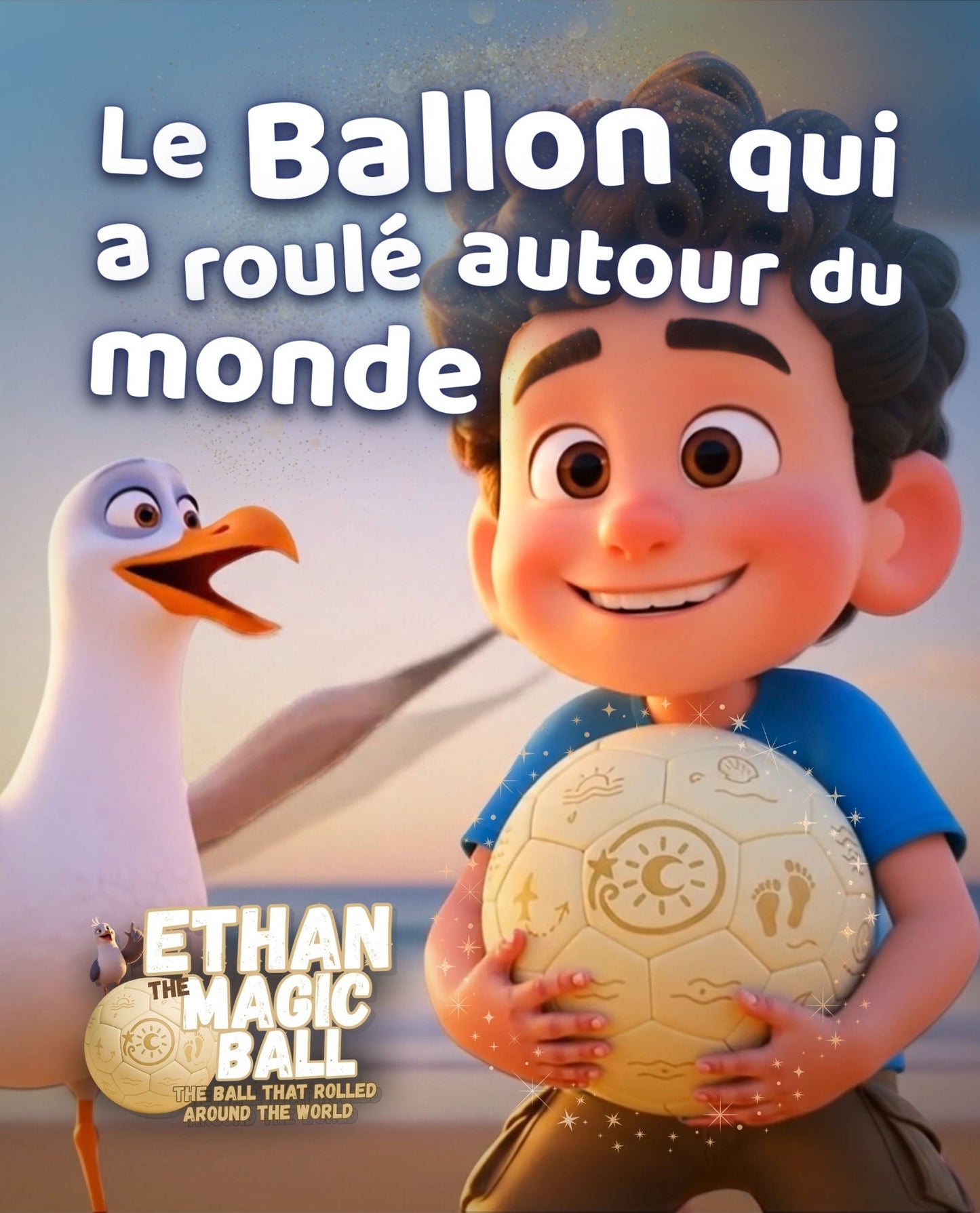 The Ball That Rolled Around The World (Story book)