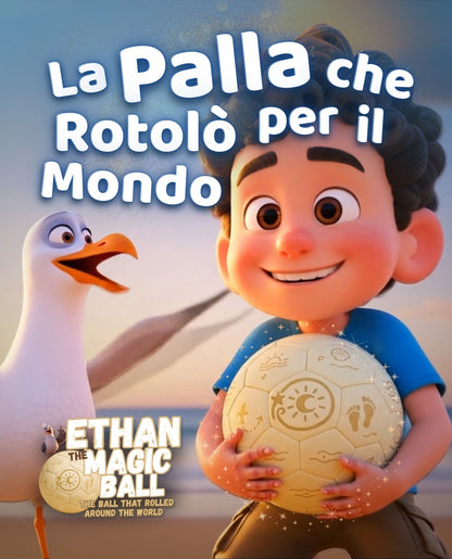 The Ball That Rolled Around The World (Story book)